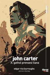 Icon image John Carter X: Gathol Prensesi Llana