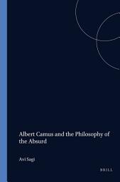 Icon image Albert Camus and the Philosophy of the Absurd