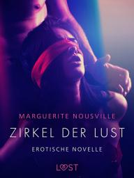 Icon image Zirkel der Lust - Erotische Novelle