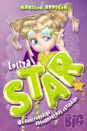 Icon image Lolita Star 2 - Un anniversaire absolument pas ordinaire