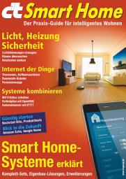 Icon image c't Smart Home (2016): Der Praxis-Guide für intelligentes Wohnen