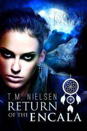 Icon image Return of the Encala: A Heku Series Spin-Off
