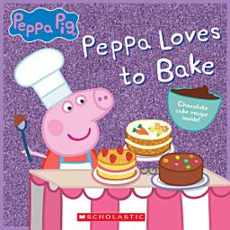Icon image Peppa Loves to Bake (Peppa Pig)