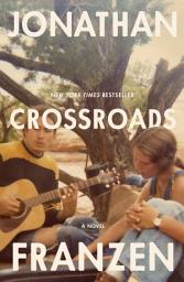 Icon image Crossroads: A Novel