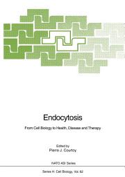 Icon image Endocytosis: From Cell Biology to Health, Disease and Therapy
