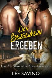 Icon image Den Berserkern ergeben