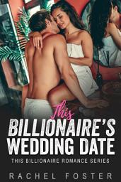 Icon image This Billionaire's Wedding Date