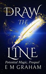 Icon image Draw the Line: A Paranormal Women's Mystery: Witchery After Fifty