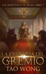 Icon image La Exigencia Del Gremio: Una fantasía de LitRPG para jóvenes adultos