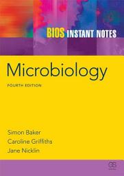 Icon image BIOS Instant Notes in Microbiology: Edition 4