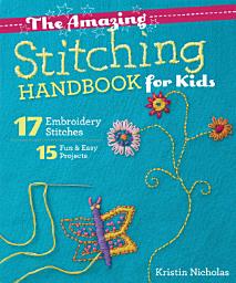 Icon image The Amazing Stitching Handbook for Kids