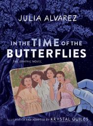Icon image In the Time of the Butterflies: The Graphic Novel