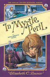Icon image In Myrtle Peril (Myrtle Hardcastle Mystery 4)