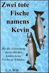 Icon image Zwei tote Fische namens Kevin