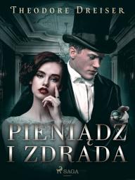 Icon image Pieniądz i zdrada: Tom 2