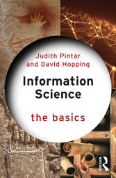 Icon image Information Science: The Basics