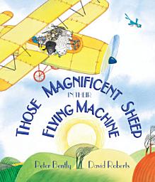 Icon image Those Magnificent Sheep in Their Flying Machines