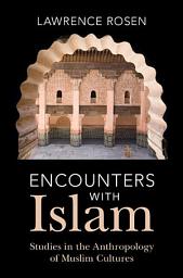 Icon image Encounters with Islam