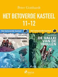 Icon image Het betoverde kasteel 11-12