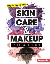 Icon image Skin Care & Makeup Tips & Tricks