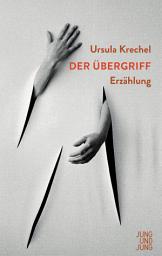 Icon image Der Übergriff: Erzählung