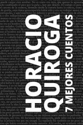 Icon image 7 mejores cuentos de Horacio Quiroga