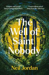 Icon image The Well of Saint Nobody