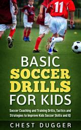 Icon image Basic Soccer Drills for Kids