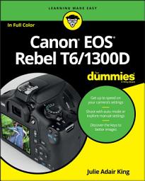 Icon image Canon EOS Rebel T6/1300D For Dummies