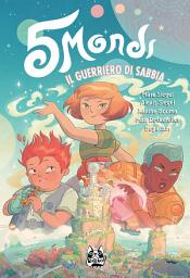 Icon image 5 Mondi: Il Guerriero di Sabbia