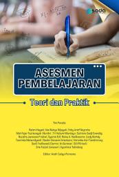 Icon image Asesmen Pembelajaran: Teori dan Praktik