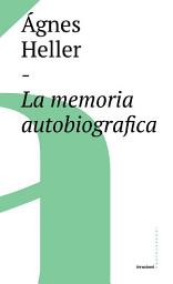 Icon image La memoria autobiografica