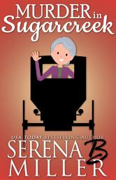 Icon image Murder in Sugarcreek: A Doreen Sizemore Adventure