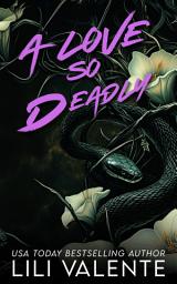 Icon image A Love So Deadly