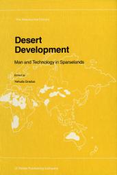 Icon image Desert Development: Man and Technology in Sparselands