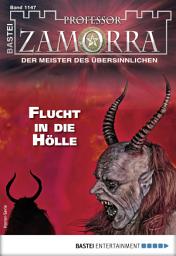 Icon image Professor Zamorra 1147: Flucht in die Hölle