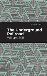 Icon image The Underground Railroad