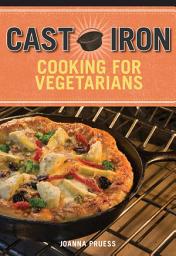 Icon image Cast Iron Cooking for Vegetarians