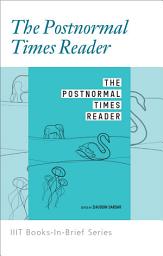 Icon image Books-in-Brief: The Postnormal Times Reader