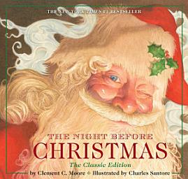 Icon image The Night Before Christmas: The Classic Edition