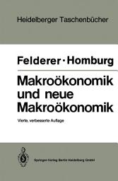 Icon image Makroökonomik und neue Makroökonomik: Ausgabe 4
