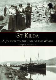 Icon image St Kilda A Journey to the End of the World