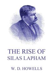 Icon image The Rise Of Silas Lapham