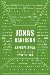Icon image Spelreglerna: En novell ur Spelreglerna