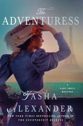 Icon image The Adventuress: A Lady Emily Mystery