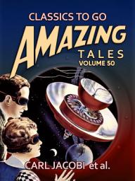 Icon image Amazing Tales Volume 50