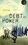 Icon image Debt as Power