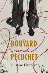 Icon image Bouvard and Pécuchet