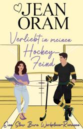 Icon image Verliebt in meinen Hockey-Feind: Eine Slow Burn Workplace Romance