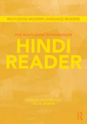 Icon image The Routledge Intermediate Hindi Reader